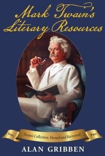 Mark Twain's Literary Resources A Reconstruction of His Library and Reading 2
