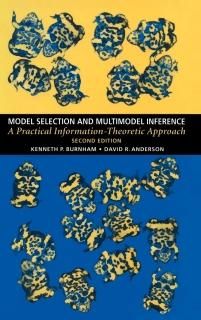 Model Selection and Multimodel Inference A Practical Information-Theoretic Appro