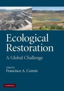 Ecological Restoration A Global Challenge