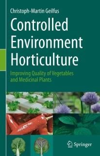 Controlled Environment Horticulture Improving Quality of Vegetables and Medicina