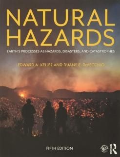 Natural Hazards Earth's Processes as Hazards Disasters and Catastrophes