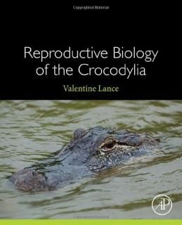 Reproductive Biology of the Crocodylia