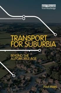 Transport for Suburbia Beyond the Automobile Age