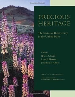 Precious Heritage The Status of Biodiversity in the United States
