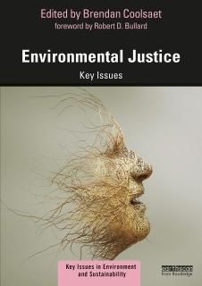 Environmental Justice Key Issues in Environment and Sustainability