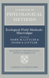 Handbook of Phycological Methods Volume 4 Ecological Field Methods Macroalgae