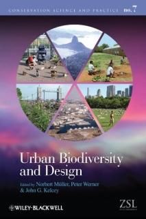 Urban Biodiversity and Design Conservation Science and Practice