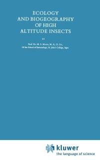 Ecology and Biogeography of High Altitude Insects Series Entomologica 4