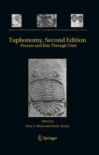 Taphonomy Process and Bias Through Time Topics in Geobiology 32