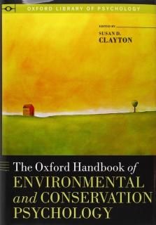 The Oxford Handbook of Environmental and Conservation Psychology Oxford Library 