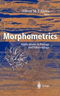 Morphometrics Applications in Biology and Paleontology
