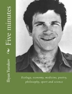 Five Minutes Ecology Economy Medicine Poetry Philosophy Sport and Science 62