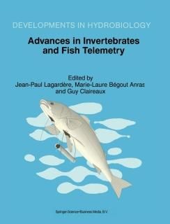 Advances in Invertebrates and Fish Telemetry Proceedings of the Second Conferenc
