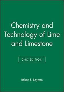 Chemistry and Technology of Lime and Limestone Information & Resources Series