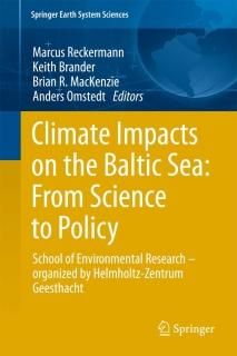 Climate Impacts on the Baltic Sea From Science to Policy School of Environmental