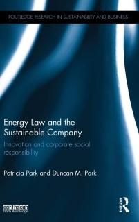 Energy Law and the Sustainable Company Innovation and corporate social responsib