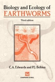 Biology and Ecology of Earthworms Biology & Ecology of Earthworms