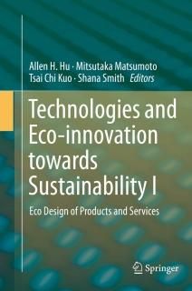 Technologies and Eco-innovation towards Sustainability I Eco Design of Products 