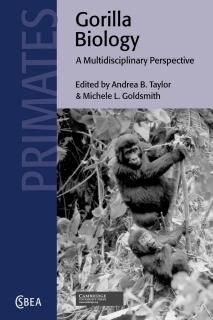Gorilla Biology A Multidisciplinary Perspective Cambridge Studies in Biological 