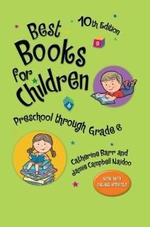Best Books for Children Preschool through grade 6 Children's and Young Adult Lit