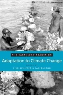 The Earthscan Reader on Adaptation to Climate Change Earthscan Reader Series