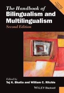 The Handbook of Bilingualism and Multilingualism Blackwell Handbooks in Linguist