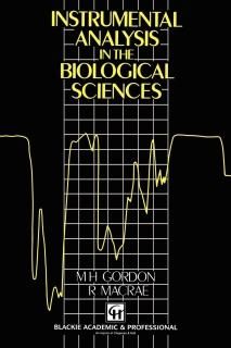 Instrumental Analysis in the Biological Sciences