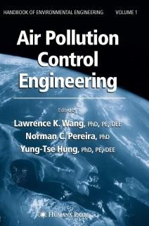 Air Pollution Control Engineering Handbook of Environmental Engineering 1