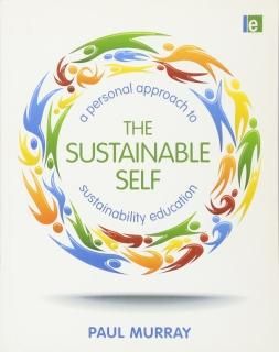 The Sustainable Self A Personal Approach to Sustainability Education