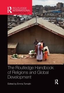 The Routledge Handbook of Religions and Global Development Routledge Internation