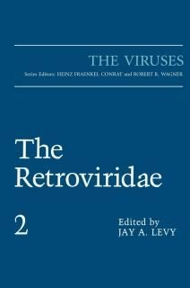 The Retroviridae The Viruses