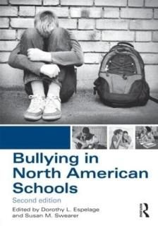 Bullying in North American Schools Second Edition