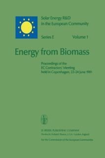 Energy from Biomass Proceedings of the EC Contractors' Meeting held in Copenhage