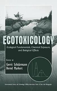 Ecotoxicology Ecological Fundamentals Chemical Exposure and Biological Effects E