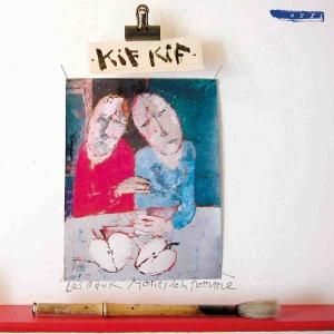 Kif Kif / Les Deux Moities de Pomme (CD)