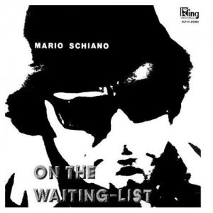 Mario Schiano / On The Waiting-List (CD)