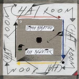 Simon Nabatov, Han Bennink / Chat Room (CD)