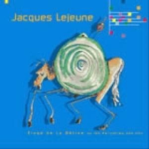 Jacques Lejeune / Éloge De La Bêtise Ou Les Péripéties Des Ubu (CD)