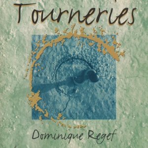 Dominique Regef / Tourneries (CD)