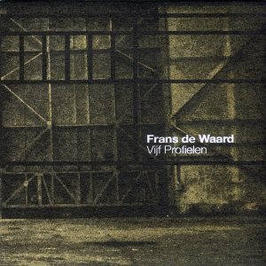 Frans de Waard / Vijf Profielen (CD)
