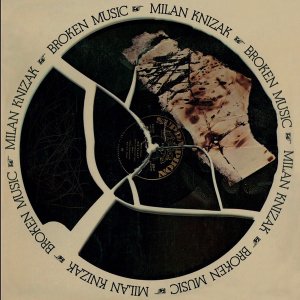 Milan Knizak / Broken Music (LP)