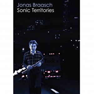Jonas Braasch / Sonic Territories (DVD)