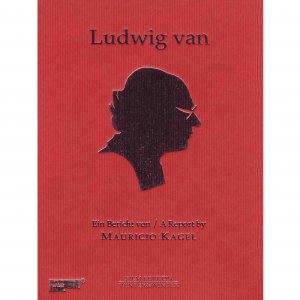 Mauricio Kagel / Ludwig Van (DVD)