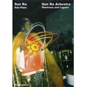 Sun Ra Arkestra / Solo Piano - Montreux And Lugano (DVD)