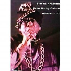 Sun Ra Arkestra, Rufus Harley Quintet / Washington, D.C. (DVD)