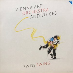 Vienna Art Orchestra And Voices / Swiss Swing (LP)