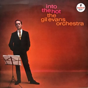 The Gil Evans Orchestra / Into The Hot (LP)