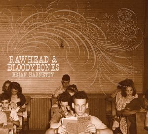 Brian Harnetty / Rawhead & Bloodybones (2CD)