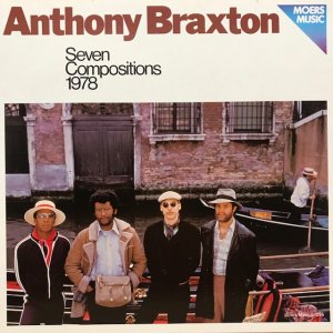 Anthony Braxton / Seven Compositions 1978 (LP)