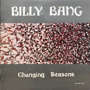 Billy Bang / Changing Seasons (LP)